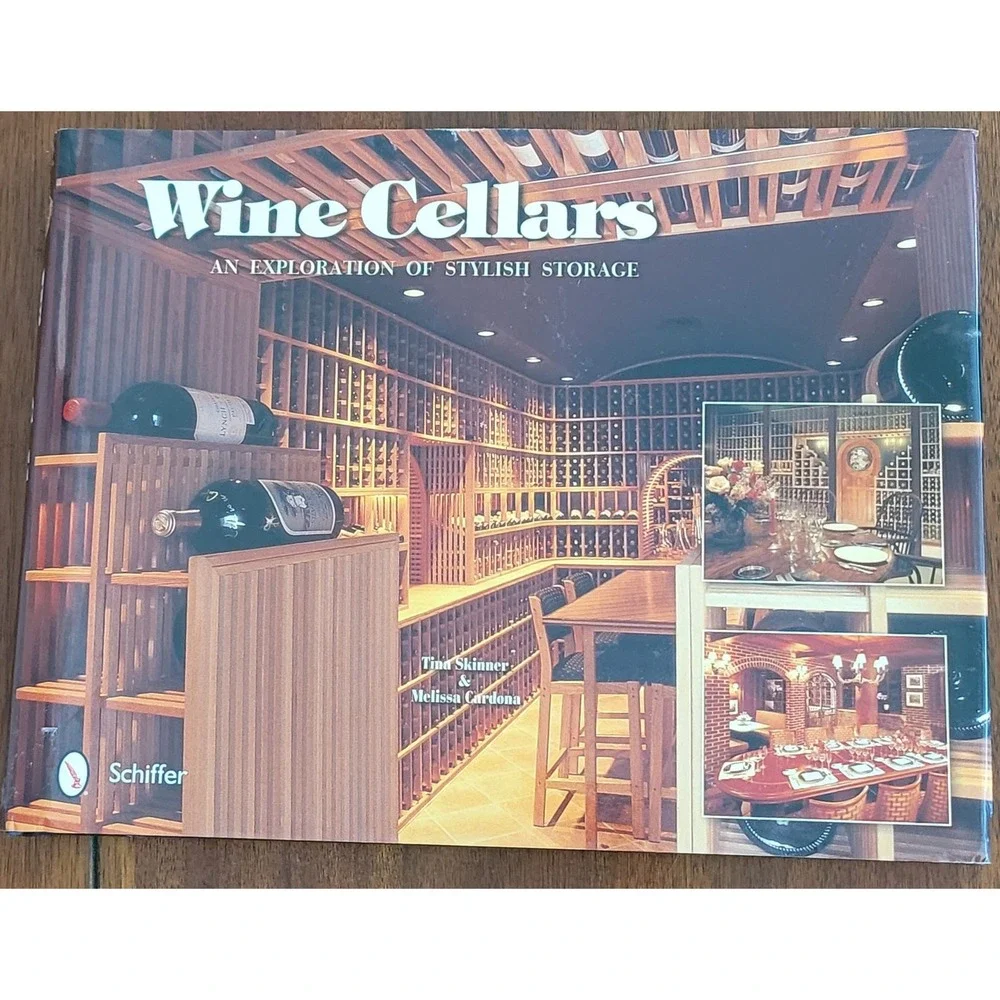 Wine Cellars Stylish Storage Book Schiffer Skinner Cardona Design Guide‎